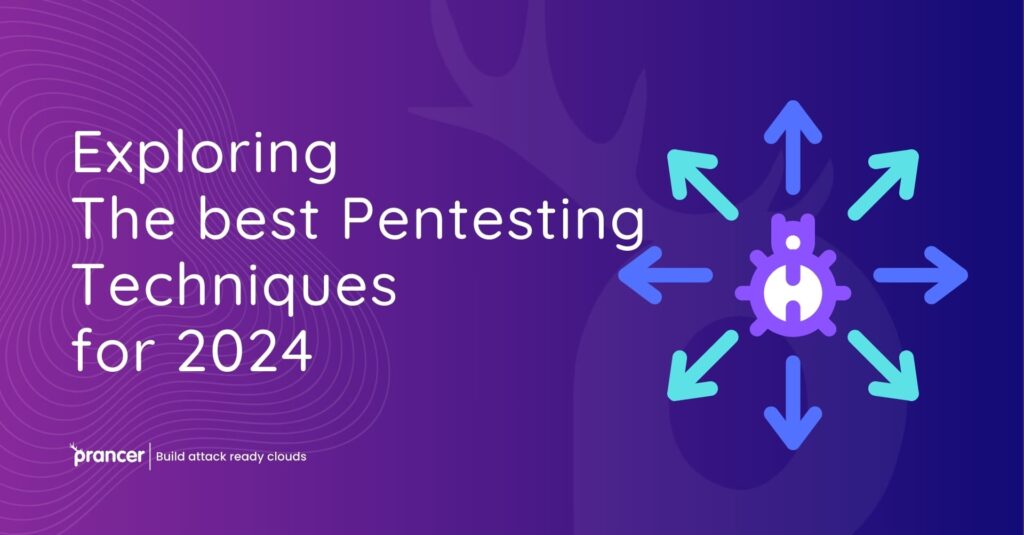 Penetration Testing Techniques