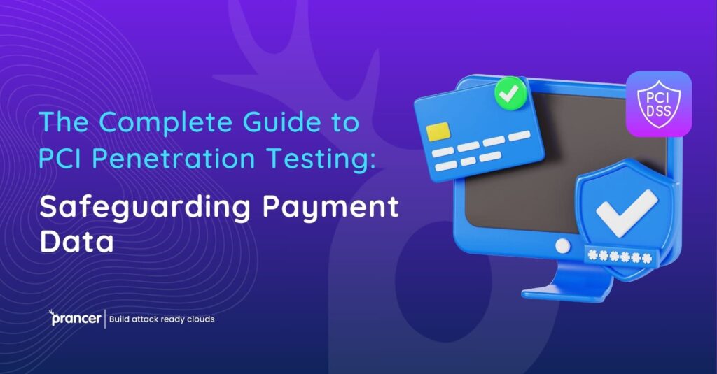 PCI Penetration Testing